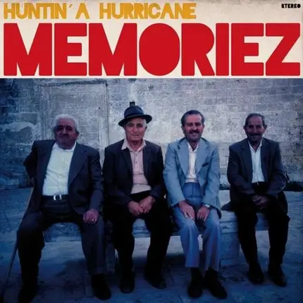 MEMORIEZ - HUNTIN' A HURRICANE