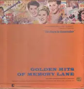 Memory Lane - The Years To Remember: Golden Hits of Memory Lane