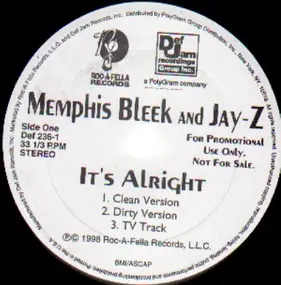 Memphis Bleek And Jay-Z - It's Alright