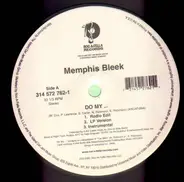 Memphis Bleek - Do My... / I Get High