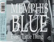 Memphis Blue - Every Little Thing