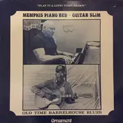 LP - Memphis Piano Red , Guitar Slim - Play It A Long Time, Daddy