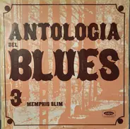 Memphis Slim - Antologia Del Blues 3