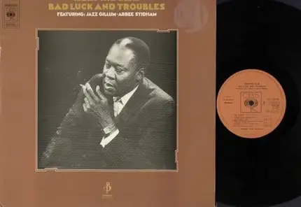 Memphis Slim featuring Jyzz Gillum, Arbee Stidham - Bad Luck & Troubles