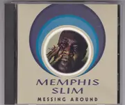 CD - Memphis Slim - Messing Around