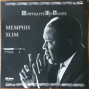 Memphis Slim - Portraits In Blues / Travelling With The Blues