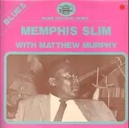 Memphis Slim With Matt Murphy - With Matthew Murphy