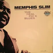 Memphis Slim - The Real Folk Blues