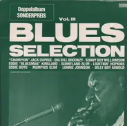 Memphis Slim, Eddie Boyd, Lightnin´ Hopkins a.o. - Blues Selection Vol. 3