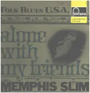 Memphis Slim - Alone with My Friends