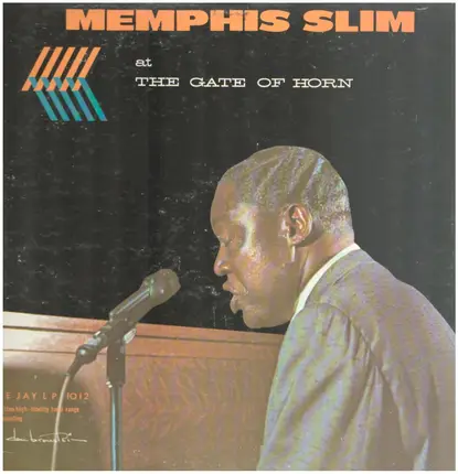 Memphis Slim - At The Gate Of Horn