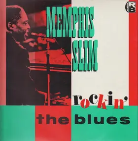 Memphis Slim - Rockin' the Blues