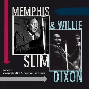 Memphis & Willie DI Slim - Songs Of Memphis Slim &..