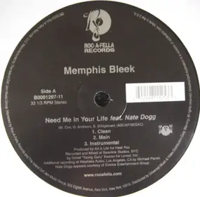 Memphis Bleek - Need Me In Your Life / We Ballin'