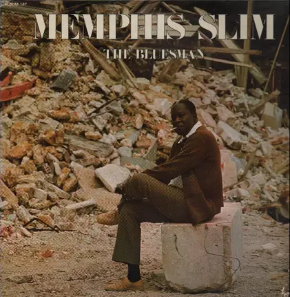 Memphis Slim - The Bluesman