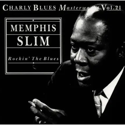 Memphis Slim - Rockin' the Blues