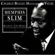 CD - Memphis Slim - Rockin' The Blues Vol. 21