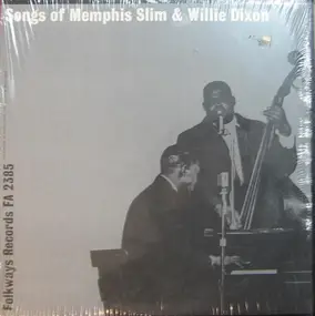 Memphis Slim - Songs Of Memphis Slim & Willie Dixon