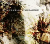 men among animals - Buried Handsome