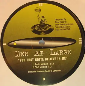 Men at Large - You Just Gotta Believe In Me / Keepin' It Hot
