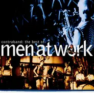 Men At Work - Contraband: The Best Of Men At Work
