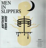 Men In Slippers - Anything From Here EP