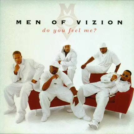 Men Of Vizion - Do You Feel Me?