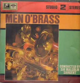 Men O' Brass - Marche Militaire , Overture Iolanthe, Polonaise No.4 , Overture The Yeomen of the guard ao.