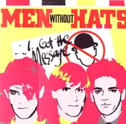 Men Without Hats - I Got The Message