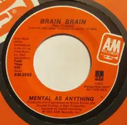 Mental As Anything - Brain Brain (Promo)