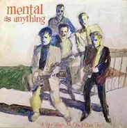 Mental As Anything - If You Leave Me Can I Come Too?