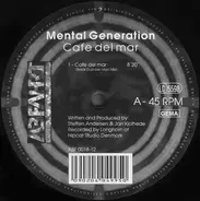 Mental Generation - Cafe Del Mar