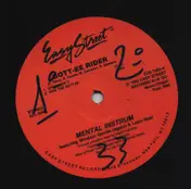 Mental Instrum Featuring Windsor Goode - Bott-ee Rider