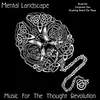 7inch Vinyl Single - Mental Landscape - Music For The Thought Revolution