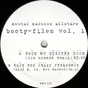 Mental Madness Allstars - Booty-Files Vol. 1