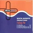 12'' - Mental Madness Productions - Follow Me