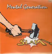 Mental Generation - Slam!