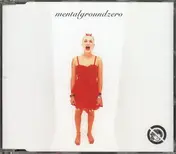 Mental Ground Zero - Ridin' On The Moon