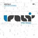 12inch Vinyl Single - Mentalic - Late Nite Stories - white vinyl