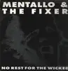 LP - Mentallo & The Fixer - No Rest For The Wicked - Limited edition original Portuguese