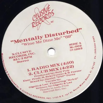 Mentally Disturbed - 'Wine Me Dine Me' '69'