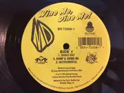 12inch Vinyl Single - Mentally Disturbed - Wine Me Dine Me / Ta Gusta Mami - STILL SEALED