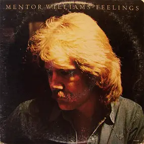 Mentor Williams - Feelings