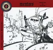 The Mentors - OBLIVION TRAIN
