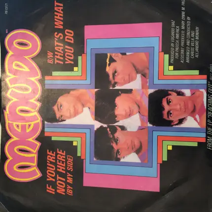 Menudo - If You're Not Here (By My Side) / That's What You Do