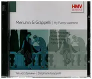 Menuhin & Grappelli - My Funny Valentine