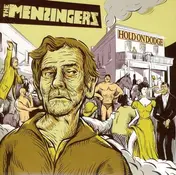 The Menzingers - Hold On Dodge