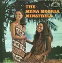 LP - Mena Moeria Minstrels , Rudi Wairata - The Mena Moeria Minstrels