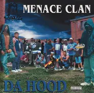 Menace Clan - Da Hood