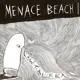 MENACE BEACH - Lowtalker EP